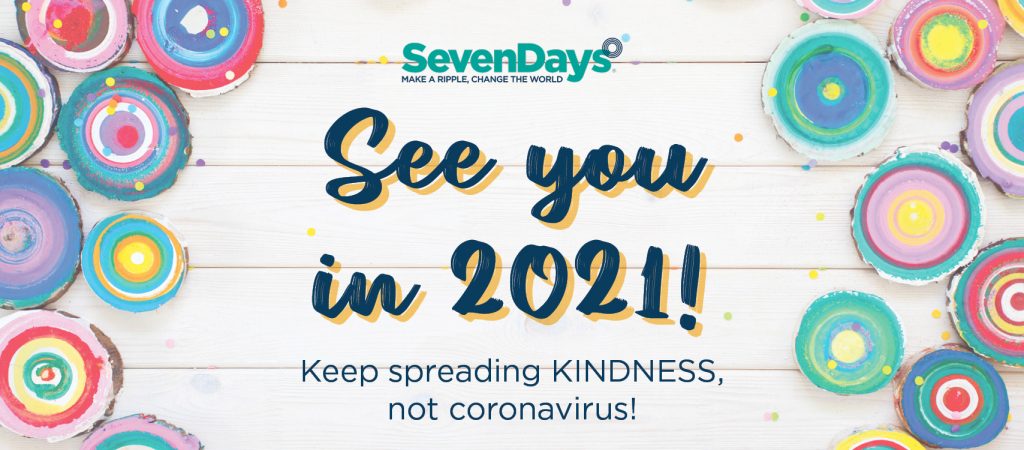 See you for SevenDays® 2021!